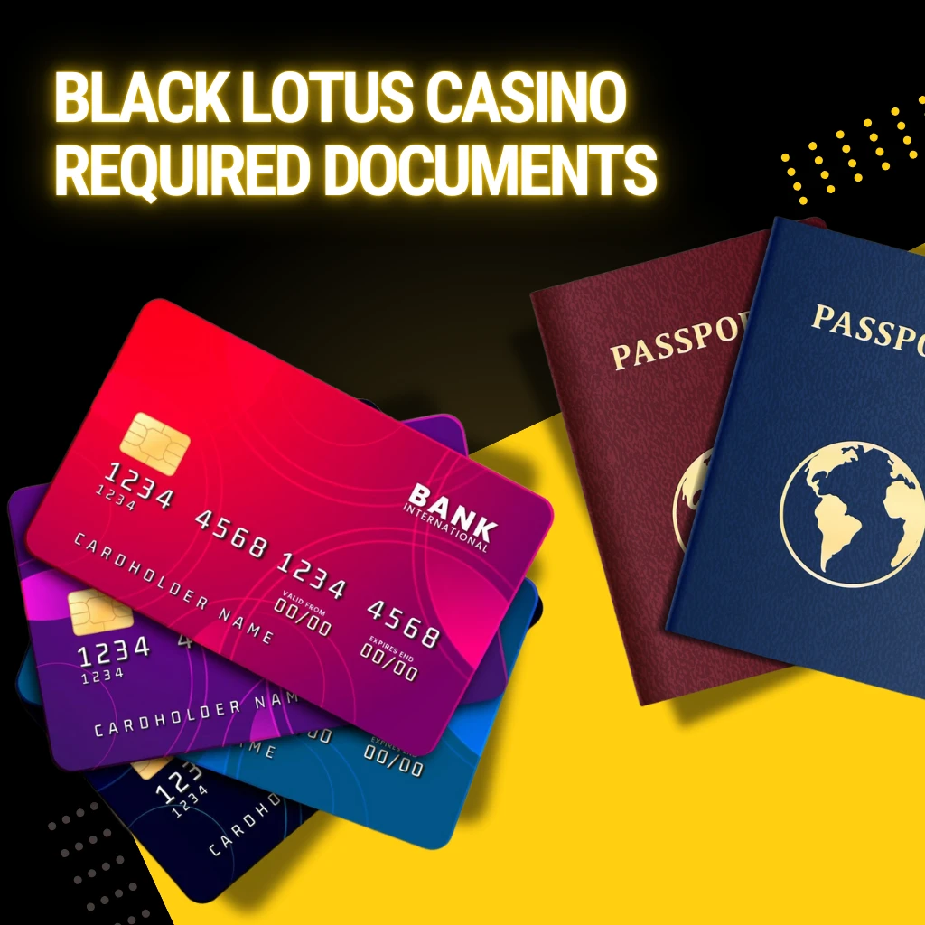 Why Are Documents Required at black lotus casino